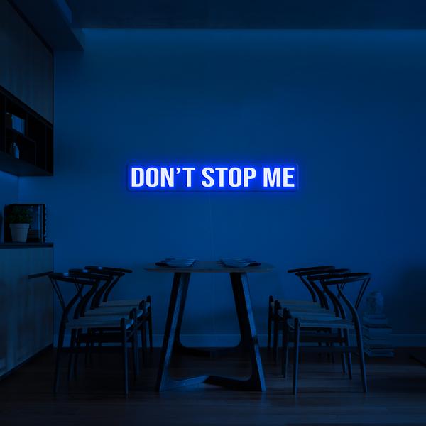 Sinais de luz LED neon 3D na parede - DON'T STOP ME